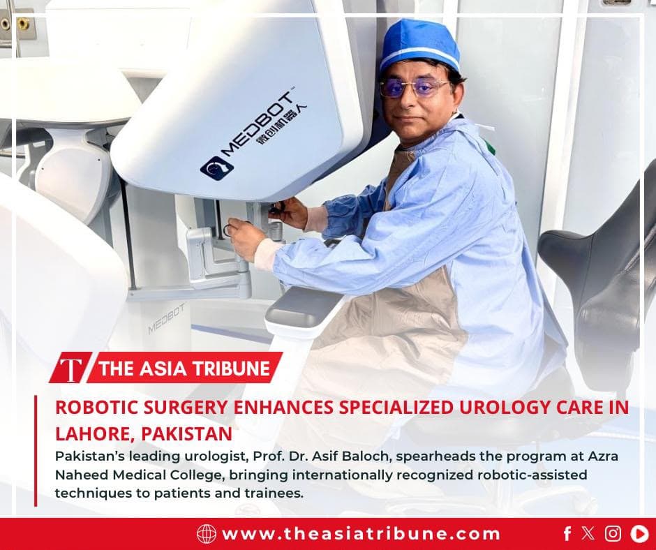 The Asia Tribune coverage on robotic surgery and specialized urology care in Lahore featuring Prof. Dr. Asif Baloch
